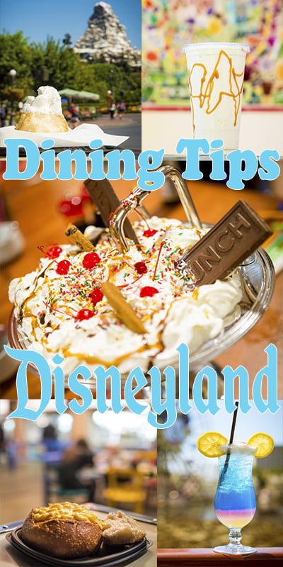 60 Disneyland Dining Tips - Disney Tourist Blog